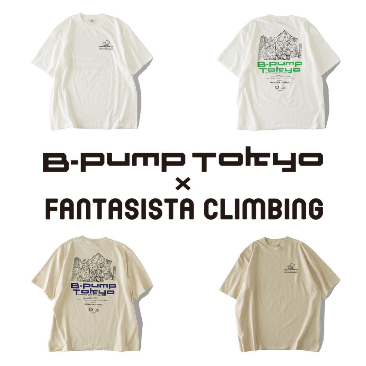 B-PUMP TOKYO × FANTASISTA CLIMBING
