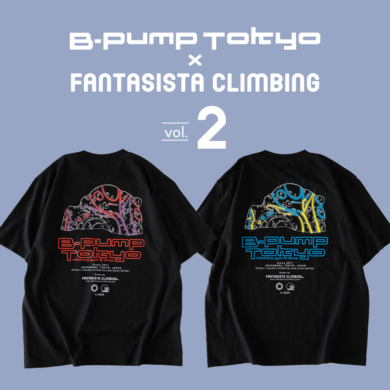 FANTASISTA CLIMBING × B-PUMP TOKYO Vol.2