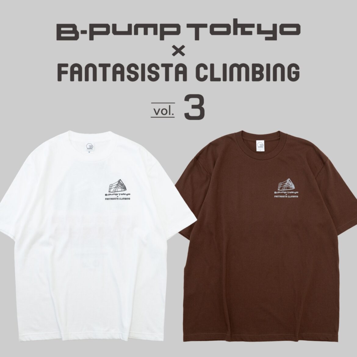 B-PUMP TOKYO × FANTASISTA CLIMBING COLLABORATION T-SHIRT Vol.3